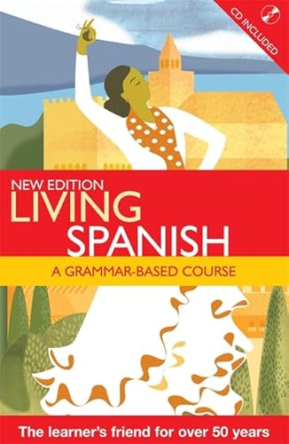 Beispielbild fr Living Spanish: a grammar-based course (LL) zum Verkauf von WorldofBooks