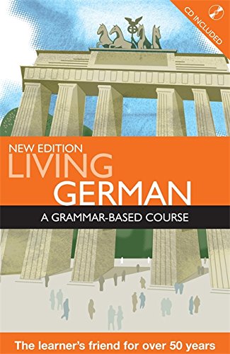 Beispielbild fr Living German: A Grammar-based Course (LL) zum Verkauf von Greener Books