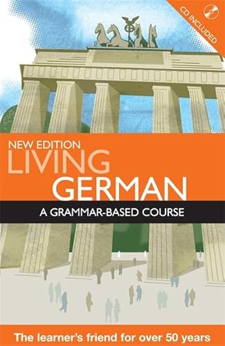 Imagen de archivo de Living German: A Grammar-based Course (LL) a la venta por Greener Books