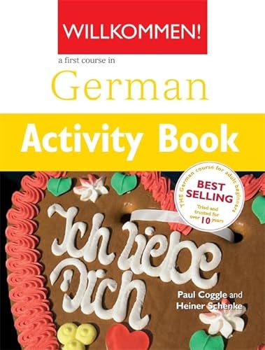 Stock image for Willkommen: Activity Book: A German Course for Adult Beginners for sale by Brit Books