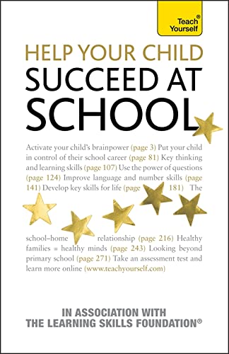 Imagen de archivo de Help Your Child to Succeed at School: Teach Yourself a la venta por WorldofBooks