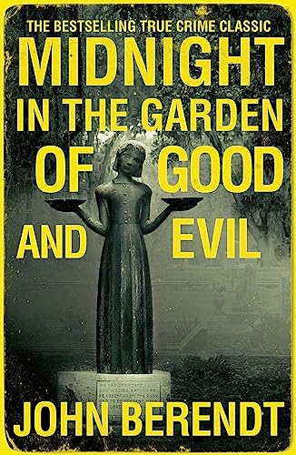 9780340992852: Midnight in the Garden of Good and Evil