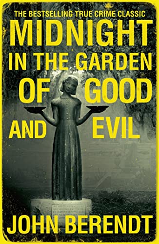 Stock image for Midnight in the Garden of Good and Evil for sale by AwesomeBooks