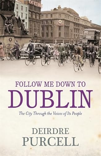 Imagen de archivo de Follow Me Down to Dublin a la venta por BombBooks