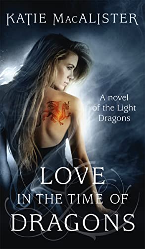 9780340993033: Love in the Time of Dragons