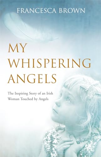 Stock image for My Whispering Angels for sale by WorldofBooks