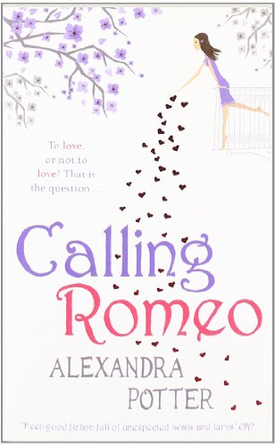 9780340993835: Calling Romeo