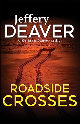 9780340994047: Roadside Crosses: Kathryn Dance Book 2