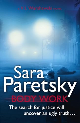 Beispielbild fr (BODY WORK) BY PARETSKY, SARA[ AUTHOR ]Paperback 01-2012 zum Verkauf von Reuseabook