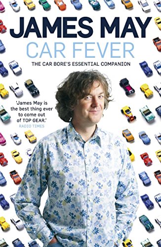 9780340994535: Car Fever: Dispatches from Behind the Wheel