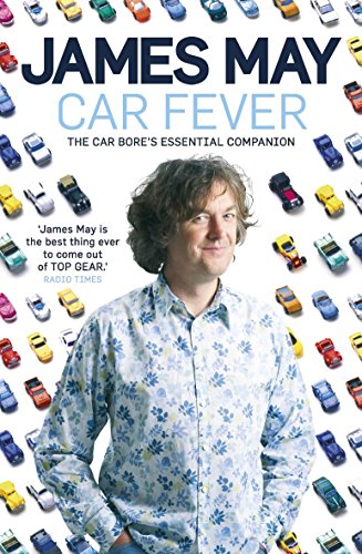 Beispielbild fr Car Fever: The car bore's essential companion zum Verkauf von AwesomeBooks