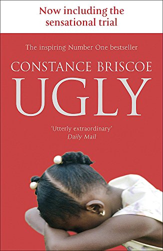 Beispielbild fr Ugly. Constance Briscoe zum Verkauf von ThriftBooks-Atlanta