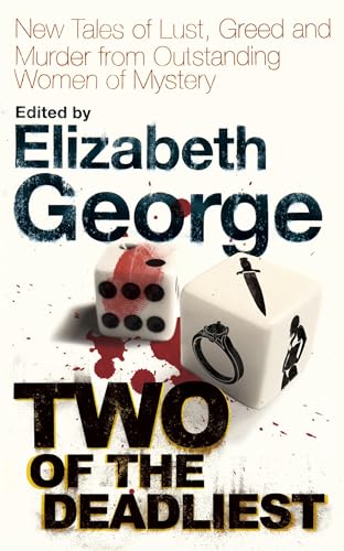 9780340994702: Two of the Deadliest: New Tales of Lust, Greed and Murder from Outstanding Women of Mystery