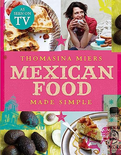 9780340994979: Mexican Food Made Simple