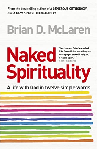 9780340995464: Naked Spirituality