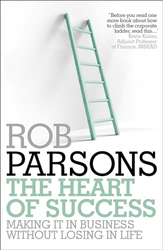 Stock image for The Heart of Success for sale by WorldofBooks