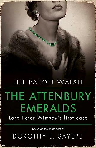 9780340995747: The Attenbury Emeralds: Return to Golden Age Glamour in this Enthralling Gem of a Mystery