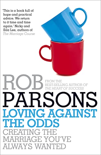 Stock image for Loving Against the Odds for sale by Once Upon A Time Books