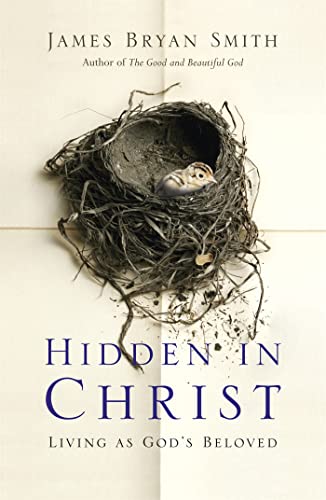 9780340996089: Hidden in Christ: Living as God's Beloved
