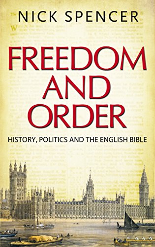 9780340996232: Freedom and Order: History, Politics and the English Bible