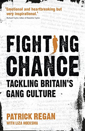 Imagen de archivo de Fighting chance: tackling Britain's gang culture a la venta por Rosemary Pugh Books