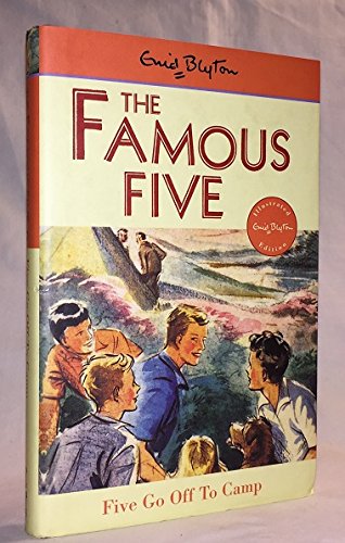 Stock image for Famous Five: 7: Five Go Off To Camp: Book 7 for sale by WorldofBooks