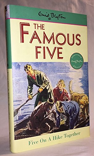 Imagen de archivo de Famous Five: 10: Five On A Hike Together a la venta por MusicMagpie