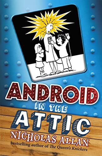 9780340997062: Android in The Attic