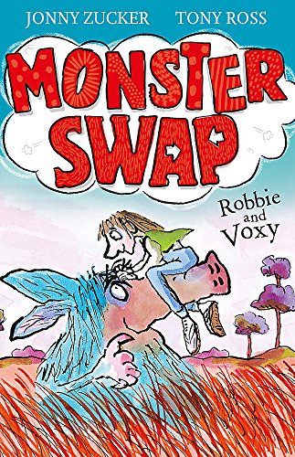 Stock image for Robbie and Voxy: Book 1 (Monster Swap) for sale by AwesomeBooks