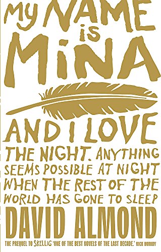 Stock image for My Name is Mina for sale by WorldofBooks