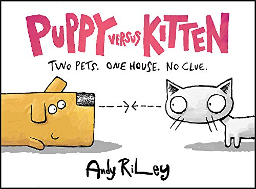 Stock image for Puppy Versus Kitten: Andy Riley for sale by WorldofBooks