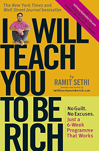 Stock image for I Will Teach You To Be Rich: No guilt, no excuses - just a 6-week programme that works for sale by WorldofBooks