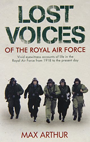 Beispielbild fr Lost Voices of the Royal Air Force zum Verkauf von WorldofBooks