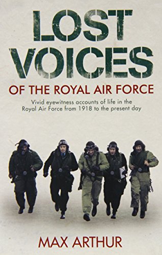 Stock image for Lost Voices of the Royal Air Force for sale by WorldofBooks
