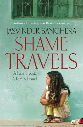 9780340998755: Shame Travels