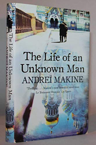 Stock image for The Life of an Unknown Man for sale by Better World Books
