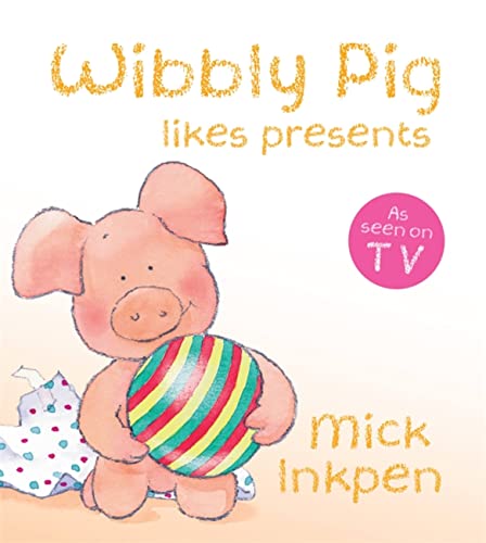 Beispielbild fr Wibbly Pig Likes Presents zum Verkauf von SecondSale