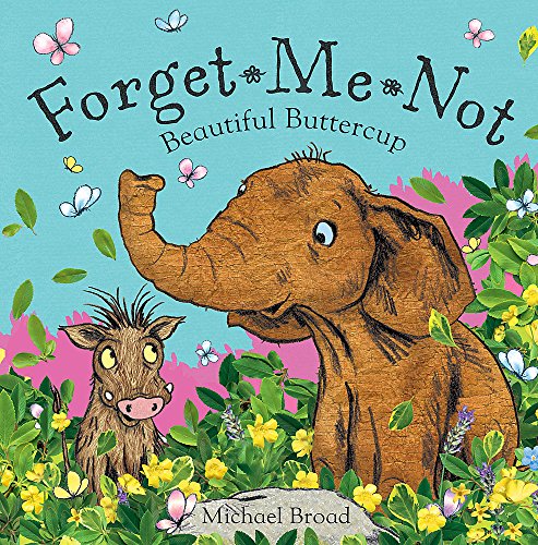 Beispielbild fr Forget-Me-Not: Beautiful Buttercup zum Verkauf von WorldofBooks