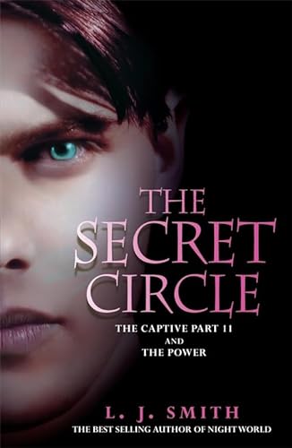 9780340999554: The Secret Circle: Captive Part 2 AND The Power