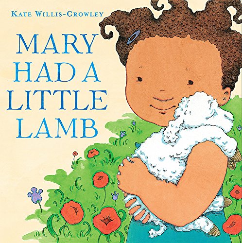 Stock image for Mary Had a Little Lamb for sale by WorldofBooks