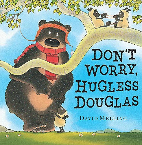 Stock image for Don't Worry, Hugless Douglas for sale by WorldofBooks