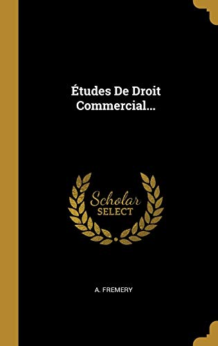 9780341210009: tudes De Droit Commercial...