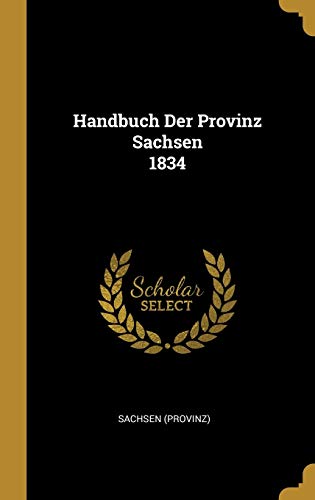 9780341237617: Handbuch Der Provinz Sachsen 1834