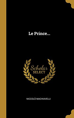 9780341268574: Le Prince...