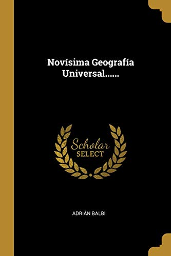 Imagen de archivo de Novsima Geografa Universal. (Spanish Edition) a la venta por Lucky's Textbooks