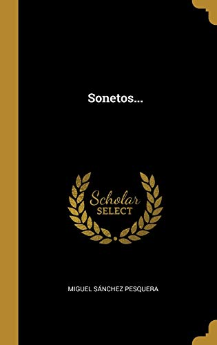 Imagen de archivo de Sonetos. (Spanish Edition) a la venta por Lucky's Textbooks