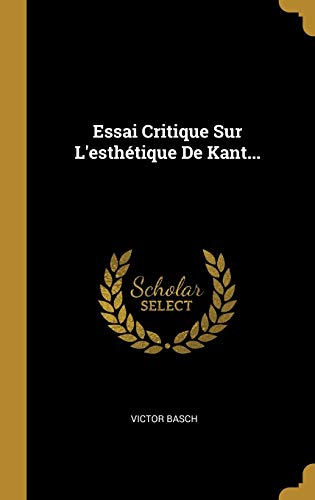 9780341537946: Essai Critique Sur L'esthtique De Kant...