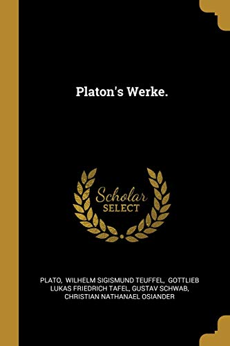 9780341581536: Platon's Werke.