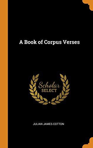 9780341691440: A Book of Corpus Verses
