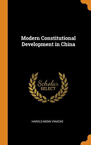 Beispielbild fr Modern Constitutional Development in China zum Verkauf von Lucky's Textbooks